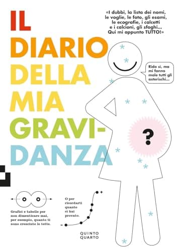 Il diario della mia gravidanza. Nuova ediz.