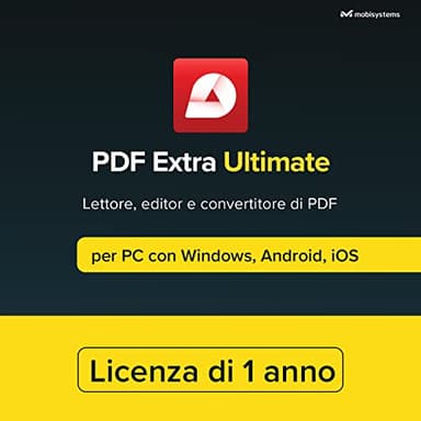 PDF Extra Ultimate | Lettore ed editor di PDF completo | Crea, modifica, converti, combina, commenta, compila e firma PDF | Licenza annuale | 1 PC con Windows e 2 dispositivi mobili | 1 utente