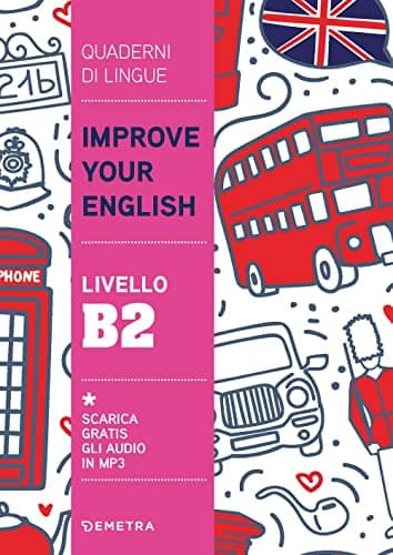 Improve your English livello B2