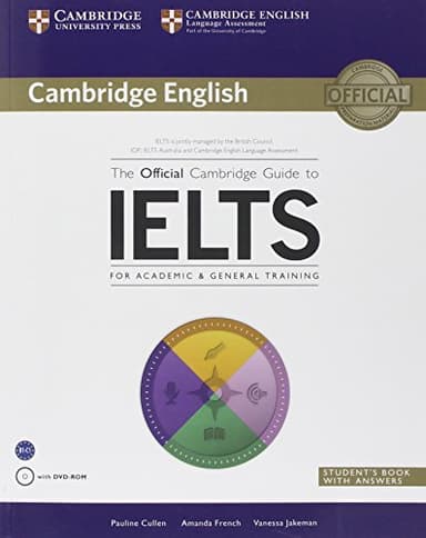 The Official Cambridge Guide to IELTS Student's Book with Answers with DVD-ROM [Lingua inglese]