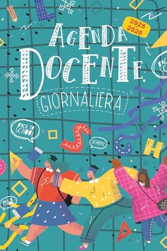 Agenda Docente Giornaliera - 2025/2026: Il Diario Organizzativo per Insegnanti della Scuola Primaria