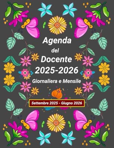 Agenda del Docente Giornaliera e Mensile: Pianificatore e quaderno per insegnanti dell'infanzia, primaria, secondaria o superiore | 1 giorno per pagina | Settembre - Giugno | Formato A4