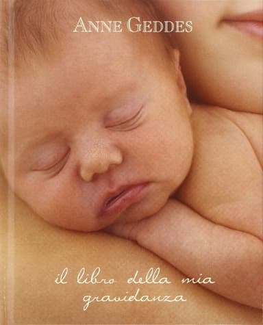 Il libro della mia gravidanza. Ediz. illustrata